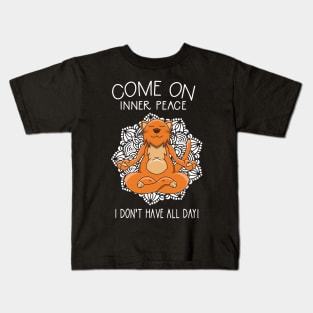 Come On Inner Peace Funny Yoga Meditation Kids T-Shirt